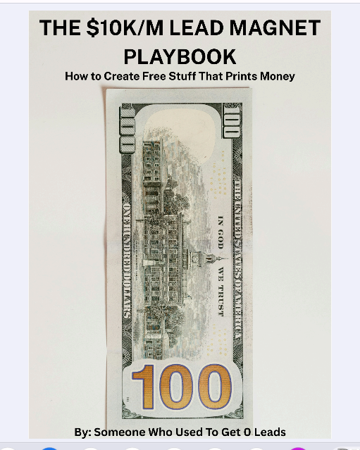 10K/month lead magnet playbook